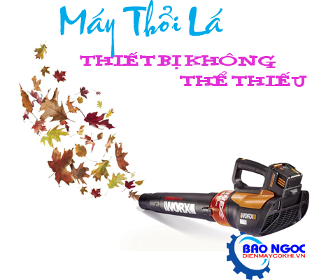 Máy thổi lá thiết bị không thể thiếu vào mùa khô cho nhà nông