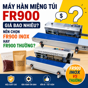 máy hàn miệng túi FR900 giá bao nhiêu ?